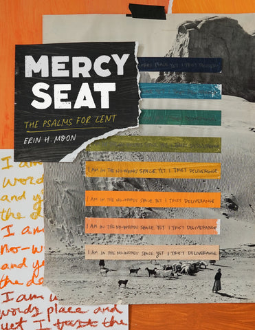 Mercy Seat: The Psalms for Lent